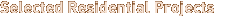 Selected Commercial Projects